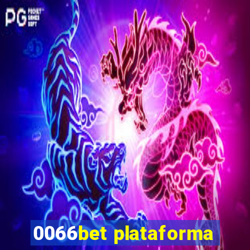 0066bet plataforma